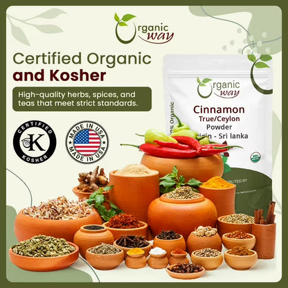 Organic Way True Ceylon Cinnamon Powder, Cinnamomum Verum, Organic, Kosher, Non-GMO, Gluten Free, (4 oz)