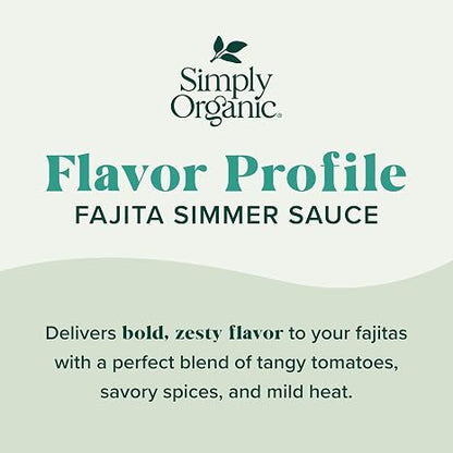 Simply Organic Classic Fajita Simmer Sauce, 8 Ounce Pouch, Great for Beef or Chicken Tacos, Smoky Chili Heat (Pack of 6)