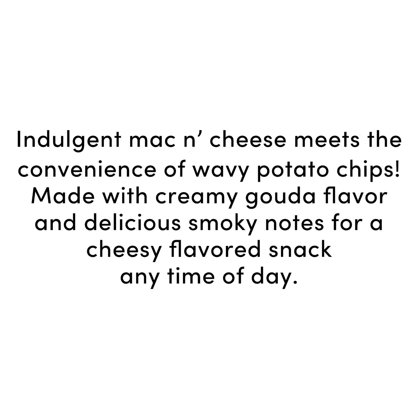 (6 pack) bettergoods Chef Inspired Smoked Gouda Mac N' Cheese Flavored Wavy Potato Chips, 8 oz