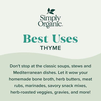 Simply Organic Whole Thyme Leaf, 0.78 Ounce Jar | Woodsy, Herbaceous, Plesantly Aromatic Thyme, Non GMO, NO ETO's, Kosher