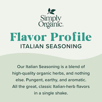 Simply Organic Italian Seasoning, 0.95 Ounce, Organic Herbs, Oregano, Majoram, Thyme, Rosemary, Basil, Sage, Kosher, NonGMO | Organic Herbs, Oregano, Majoram, Thyme, Rosemary, Basil, Sage, Kosher, NonGMO
