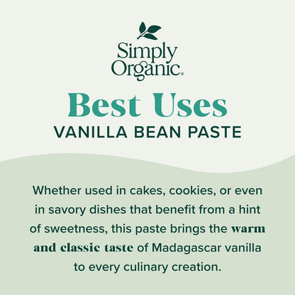 Simply Organic Vanilla Bean Paste, 4 Ounce Jar | Certified Organic, Kosher, Vegan, Non-GMO Rich Soft Paste, Warm Woody Aroma