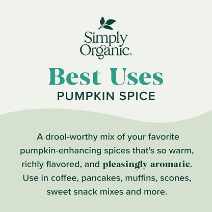 Simply Organic Pumpkin Spice, Certified Organic, Kosher | 1.94 Ounce (Pack of 1) | Organic Nutmeg, Cloves, Ginger & Cinnamon, Enhances Tea, Seasoning, Kosher