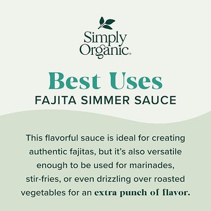 Simply Organic Classic Fajita Simmer Sauce, 8 Ounce Pouch, Great for Beef or Chicken Tacos, Smoky Chili Heat (Pack of 6)