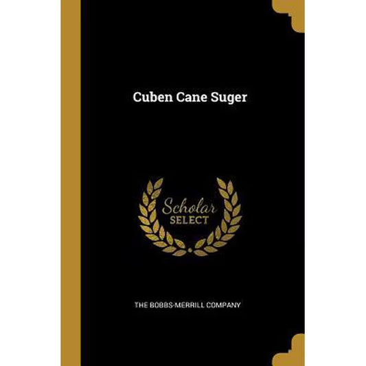 Cuben Cane Suger Paperback