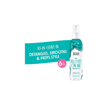 Not Your Mother's All Eyes on Me 10-in-1 Leave-In Detangler with Heat Protectant, 6 fl oz