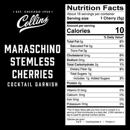 Collins Stemless Maraschino Cherries | Popular Garnish for Cocktail Drinks, Desserts, Martinis, Manhattan, Old Fashioned, 10oz